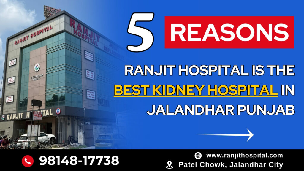 Best Kidney Hospital in Jalandhar Punjab